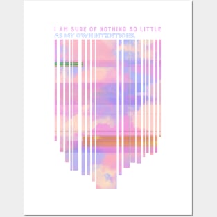 Aesthetic, I Am Sure of Nothing So Little As My Own Intentions v.2 Posters and Art